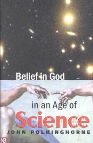 Bild des Verkufers fr Belief in God in an Age of Science zum Verkauf von GreatBookPrices