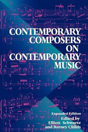 Imagen del vendedor de Contemporary Composers on Contemporary Music a la venta por GreatBookPrices