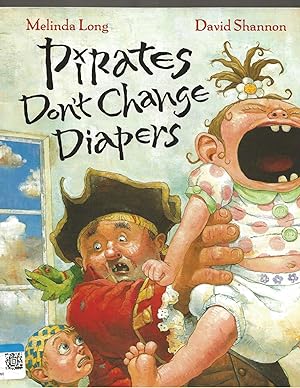 Image du vendeur pour Pirates Don't Change Diapers mis en vente par TuosistBook