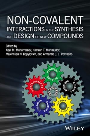 Immagine del venditore per Non-Covalent Interactions in the Synthesis and Design of New Compounds venduto da GreatBookPrices