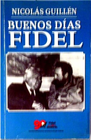 Imagen del vendedor de Buenos dias Fidel. a la venta por Laila Books