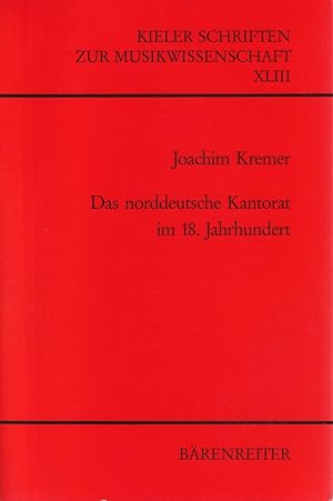 Das norddeutsche Kantorat im 18. Jahrhundert. Untersuchungen am Beispiel Hamburgs. (Hrsg. von Fri...