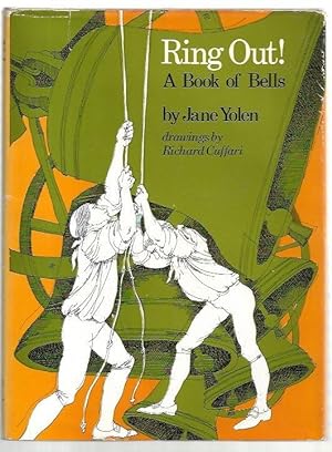 Seller image for Ring Out! A Book of Bells. Drawings by Richard Cuffari. for sale by City Basement Books