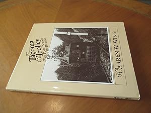 Seller image for To Tacoma by Trolley: The Puget Sound Electric Railway for sale by Arroyo Seco Books, Pasadena, Member IOBA