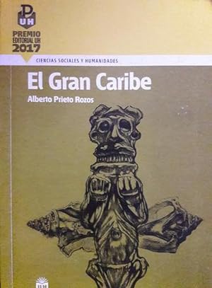 Immagine del venditore per El Gran Caribe / Alberto Prieto Rozos. venduto da Iberoamericana, Librera