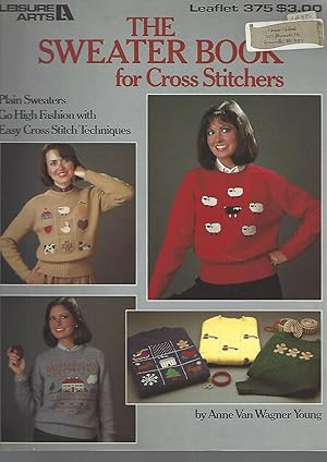 Seller image for The Sweater Book for Cross Stitchers Leaflet 375 Craft Magazine 1985 for sale by Vada's Book Store