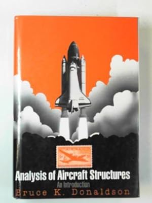 Imagen del vendedor de Analysis of aircraft structures: An introduction a la venta por Cotswold Internet Books