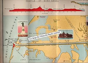 The Suez Canal. Map and Notes of the World's Most Important Waterway. (in English, French, German...