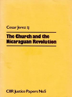 Seller image for The Church and the Nicaraguan Revolution (CIIR Justice Papers) for sale by Shore Books