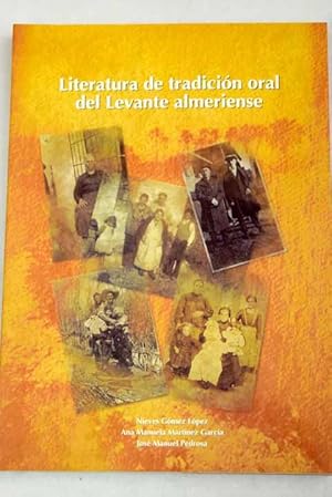 Seller image for Literatura de tradicin oral del Levante almeriense for sale by Alcan Libros