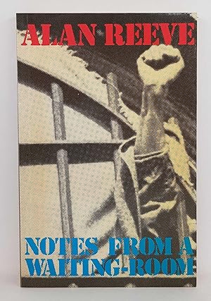 Bild des Verkufers fr Notes From a Waiting-Room: Anatomy of a Political Prisoner zum Verkauf von Book Merchant Jenkins, ANZAAB / ILAB