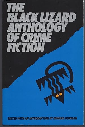 Bild des Verkufers fr The Black Lizard Anthology of Crime Fiction zum Verkauf von Brenner's Collectable Books ABAA, IOBA