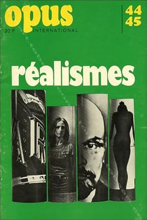 Seller image for Opus International N44-45. Les ralismes. for sale by Librairie-Galerie Dorbes Tobeart