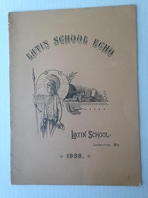 Latin School Echo. Volume XXII. Number 1. Lewiston, Maine.