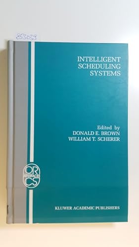 Immagine del venditore per Intelligent scheduling systems venduto da Gebrauchtbcherlogistik  H.J. Lauterbach