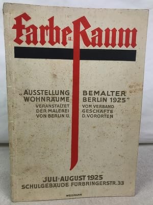 Führer durch die Ausstellung bemalter Wohnräume Farbe und Raum, Berlin 1925 mit Lageplänen und Sk...