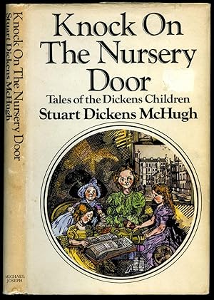 Seller image for Knock on The Nursery Door; Tales of Dickens Children for sale by Little Stour Books PBFA Member