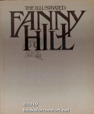 Imagen del vendedor de The Illustrated Fanny Hill a la venta por booksforcomfort