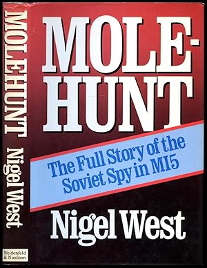 Seller image for Molehunt; The Full Story of the Soviet Spy in MI5 for sale by Little Stour Books PBFA Member