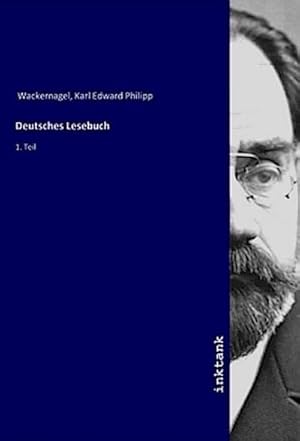 Seller image for Deutsches Lesebuch : 1. Teil for sale by AHA-BUCH GmbH