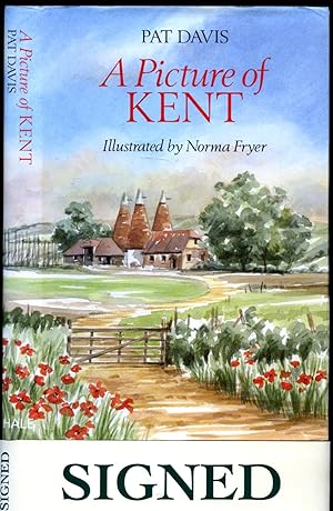 Imagen del vendedor de A Picture of Kent [Double Signed] a la venta por Little Stour Books PBFA Member