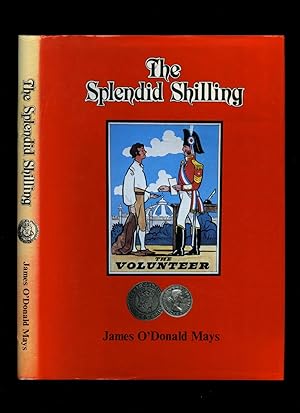 Seller image for The Splendid Shilling; A Social History of an Engaging Coin for sale by Little Stour Books PBFA Member
