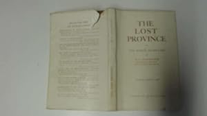 Image du vendeur pour The Lost Province or the Worth of Britain mis en vente par Goldstone Rare Books