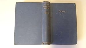 Seller image for THOSE WERE THE DAYS: THE DAY'S PLAY; THE HOLIDAY ROUND; ONCE A WEEK; THE SUNNY SIDE. for sale by Goldstone Rare Books