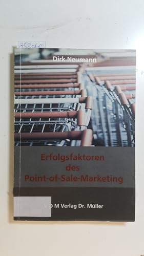 Seller image for Erfolgsfaktoren des Point-of-Sale-Marketing for sale by Gebrauchtbcherlogistik  H.J. Lauterbach