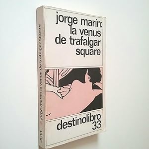 Imagen del vendedor de La Venus de Trafalgar Square a la venta por MAUTALOS LIBRERA