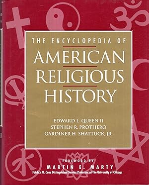 Image du vendeur pour The Encyclopedia of American Religious History mis en vente par Pendleburys - the bookshop in the hills