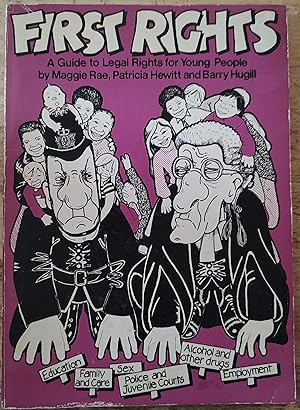 Seller image for First Rights: Guide to Legal Rights for Young People for sale by Shore Books