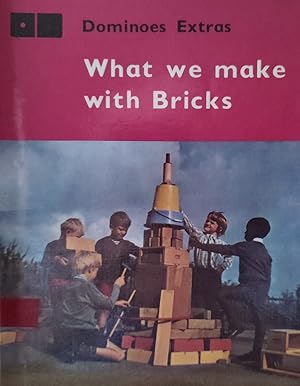 Seller image for What We Make With Bricks (Dominoes Extra) for sale by Shore Books