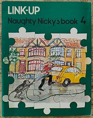 Seller image for Link-up Basic Readers: Naughty Nicky's Book Bk. 4 for sale by Shore Books