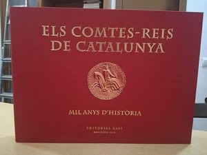 Imagen del vendedor de ELS COMTES-REIS DE CATALUNYA Mil anys d'histria. a la venta por LLIBRERIA KEPOS-CANUDA