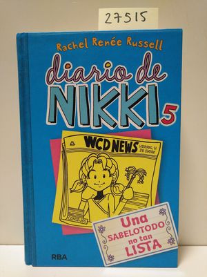 Imagen del vendedor de DIARIO DE NIKKI 5: UNA SABELOTODO NO TAN LISTA a la venta por Librera Circus