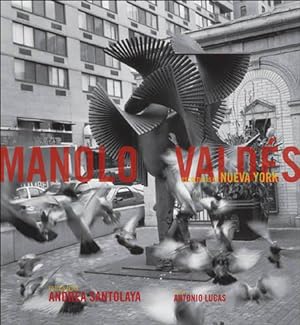 Bild des Verkufers fr Manolo Valds: Sculptures in New York zum Verkauf von JLG_livres anciens et modernes