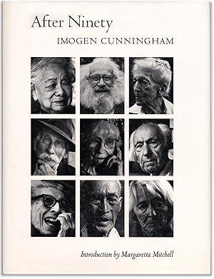 Imogen Cunningham: After Ninety.