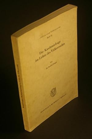 Immagine del venditore per Die Kaschmirfrage im Lichte des Vlkerrechts. venduto da Steven Wolfe Books