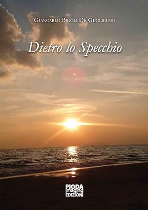 Seller image for Dietro lo specchio for sale by Libro Co. Italia Srl