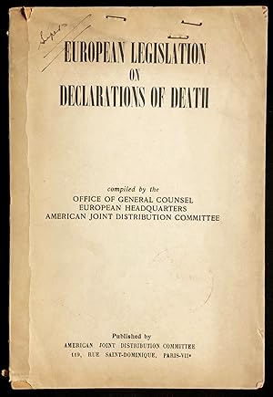 Seller image for EUROPEAN LEGISLATION ON DECLARATIONS OF DEATH: SURVEY CONCLUDED ON JANUARY 1, 1949 for sale by Dan Wyman Books, LLC