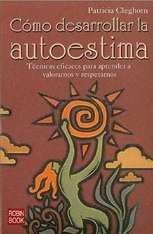 Seller image for Como Desarrollar La Autoestima (Spanish Edition) for sale by Von Kickblanc