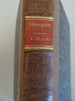 Seller image for Lebensgeister aus dem Klarfeldischen Archive. Bd. 1 (v. 4). Gotha, Becker, 1804. 384 (recte 380) S., 2 Bll. Kl.-8. Hbscher Halblederbd. d. Zt. mit goldgepr. RSch. (leicht bestoen). for sale by Antiquariat Daniel Schramm e.K.