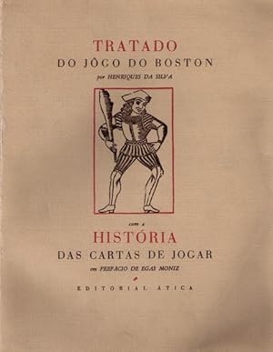 TRATADO DO JÔGO DO BOSTON. COM HISTÓRIA DAS CARTAS DE JOGAR.