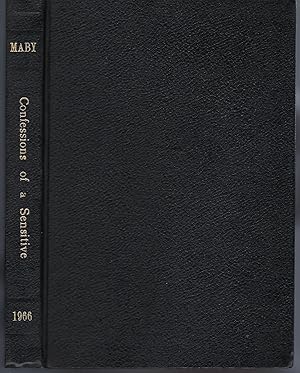 Confessions of a Sensitive: A Critical Study of the Paranormal and of Occult Faculties in Man