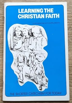 Seller image for Learning the Christian Faith for sale by Peter & Rachel Reynolds