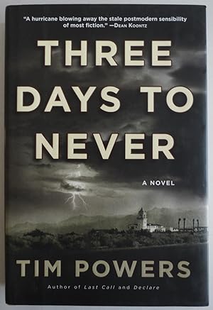 Seller image for Three Days to Never: A Novel for sale by Sklubooks, LLC