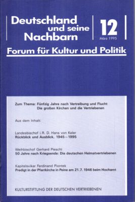 Deutschland und seine Nachbarn. Forum für Kultur und Politik 12. Mai 1995.