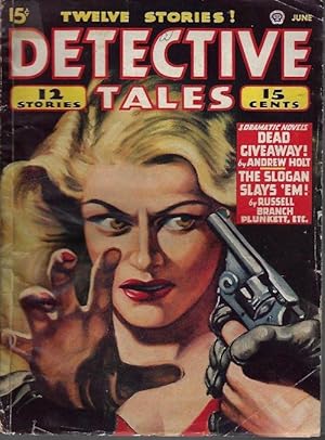 Seller image for DETECTIVE TALES: June 1947 for sale by Books from the Crypt