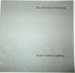 Seller image for Six American Painters. October 1-November 10 for sale by Mare Booksellers ABAA, IOBA